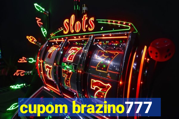 cupom brazino777